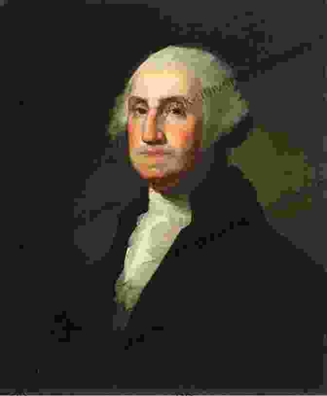A Portrait Of George Washington, The First President Of The United States. The Virginia Dynasty: Four Presidents And The Creation Of The American Nation