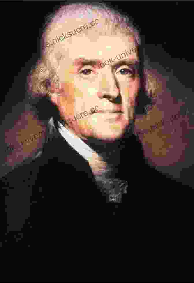 A Portrait Of Thomas Jefferson, The Third President Of The United States. The Virginia Dynasty: Four Presidents And The Creation Of The American Nation
