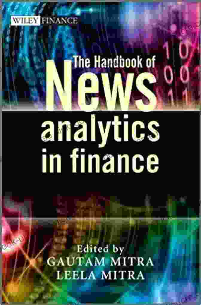 Book Cover Image For The Handbook Of News Analytics In Finance The Handbook Of News Analytics In Finance (The Wiley Finance 589)