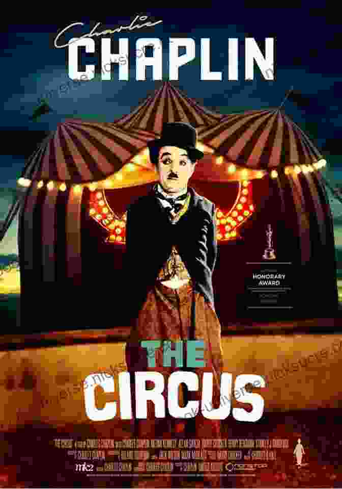 Charlie Chaplin In The Circus Misadventures Of An Only Child: The First 80 Hilarious Years