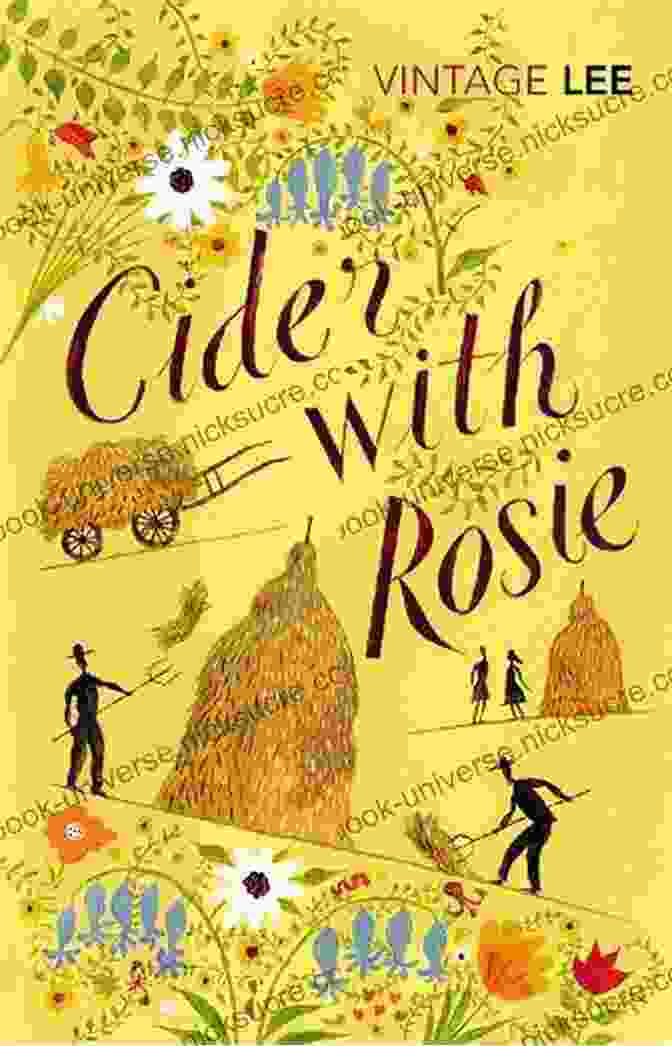 Cover Of 'Cider With Rosie' By Laurie Lee Cider With Rosie: A Memoir (The Autobiographical Trilogy 1)