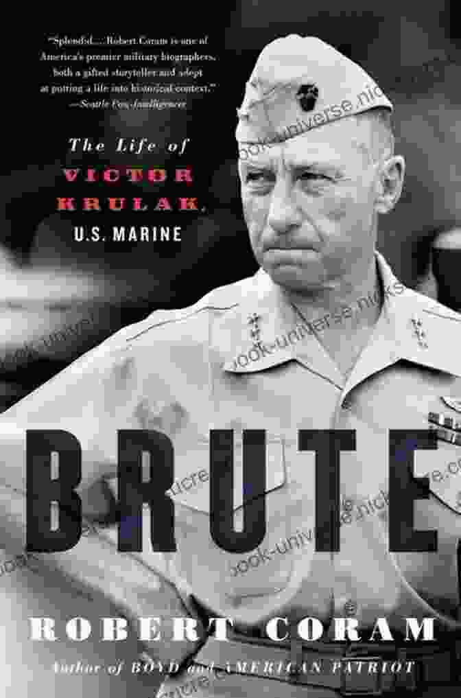 Krulak In Vietnam Brute: The Life Of Victor Krulak U S Marine