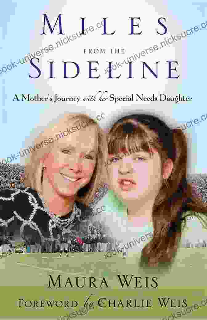 Miles From The Sideline: A Journey Through Time And The World's Best Sporting Events Miles From The Sideline: A Mother S Journey With Her Special Needs Daughter