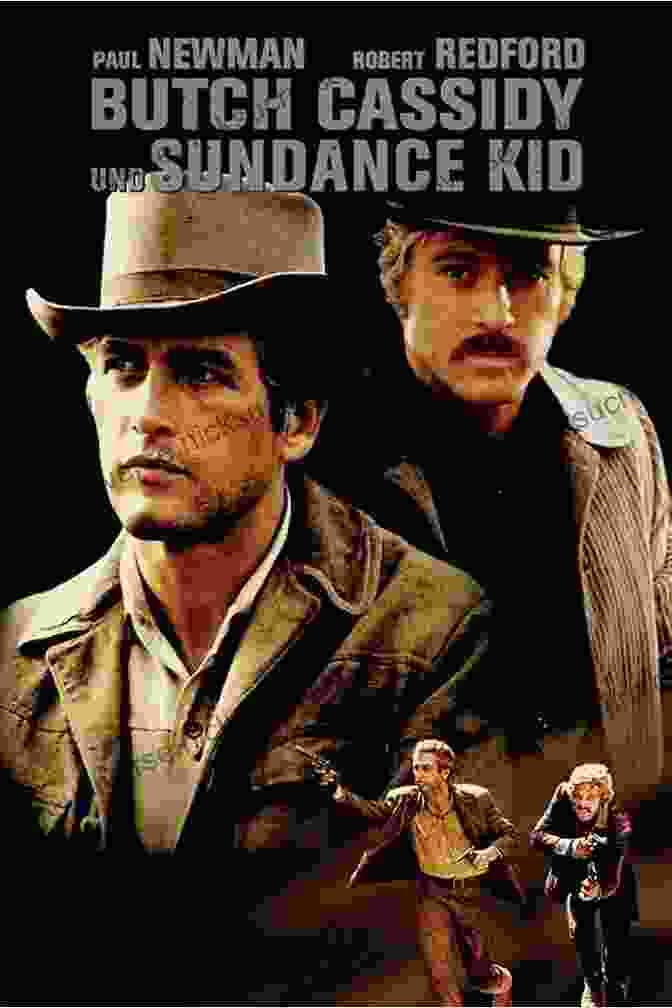 Poster For The Movie 'Butch Cassidy And The Sundance Kid.' Emperor Of The North: Sir George Simpson And The Remarkable Story Of The Hudson S Bay Company