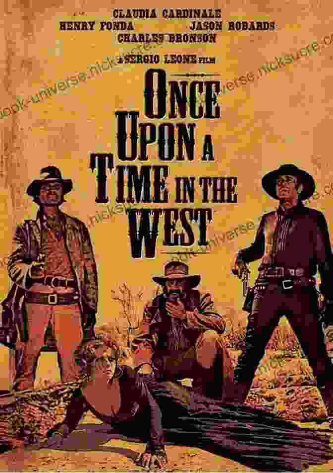 Poster For The Movie 'Once Upon A Time In The West.' Emperor Of The North: Sir George Simpson And The Remarkable Story Of The Hudson S Bay Company