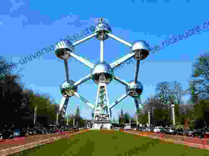 The Atomium In Brussels, Belgium It Seemed Like A Good Idea At The Time: My Adventures In Life And Food