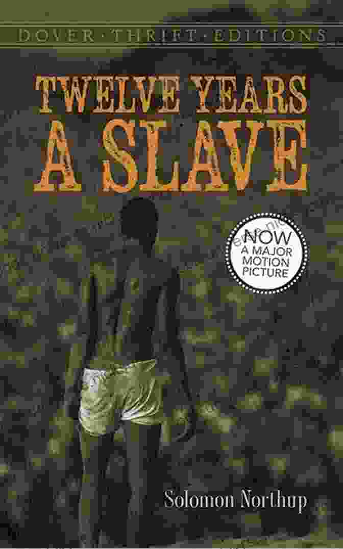 Twelve Years A Slave Dover Thrift Editions Book Cover Twelve Years A Slave (Dover Thrift Editions: Black History)
