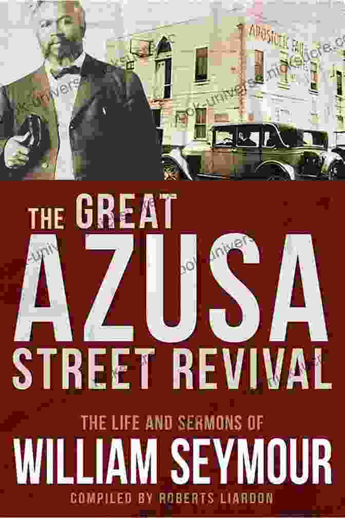 William J. Seymour, An African American Minister Who Led The Azusa Street Revival, A Pentecostal Revival That Began In Los Angeles In 1906 William Seymour A Biography: The Story Of An African American Leader Who Launched The Azusa Street Revival And The Pentecostal Movement