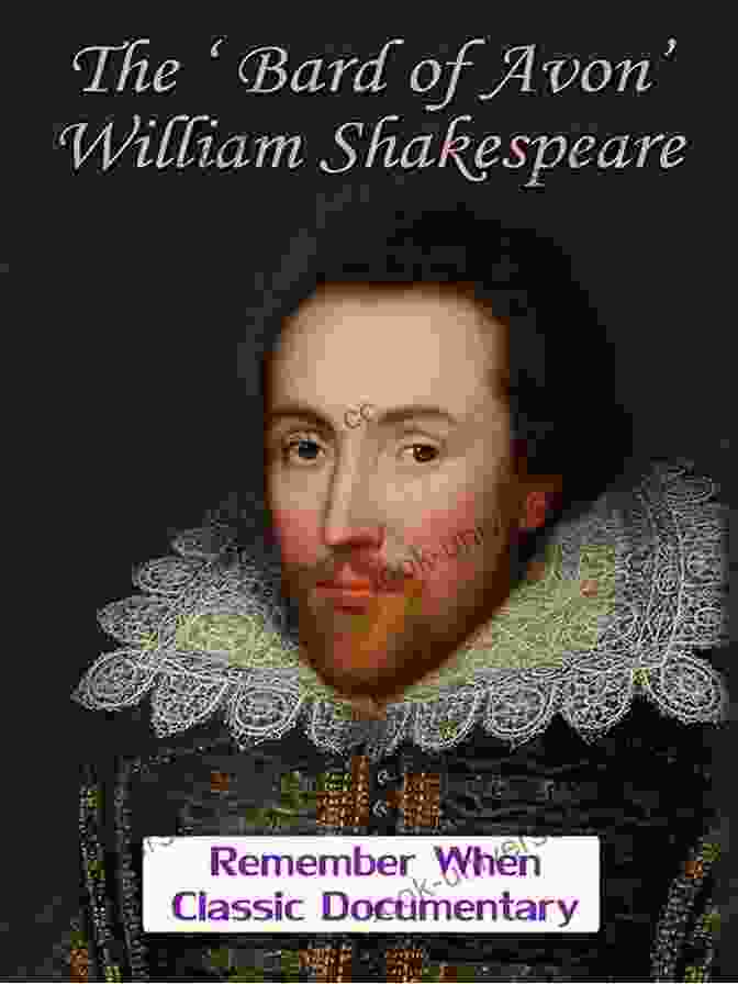 William Shakespeare, The Bard Of Avon Charles Dickens: A Life From Beginning To End (Biographies Of British Authors)